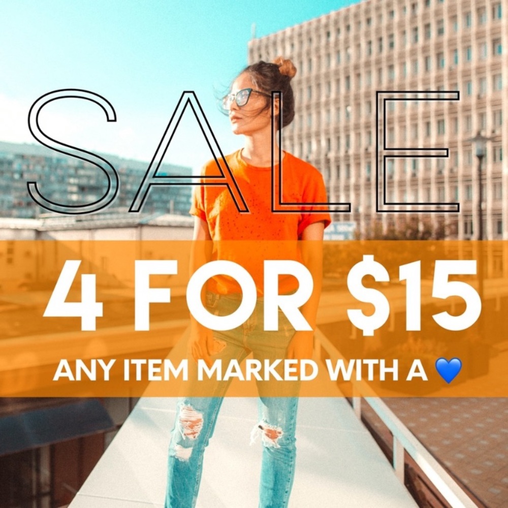 💙 4/$15 Sale This Weekend! 💙